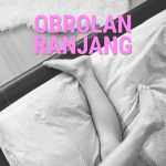 Obrolan Ranjang