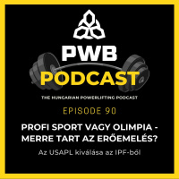 #90: Profi Sport Vagy Olimpia - Merre Tart Az Erőemelés?