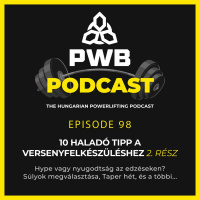 #98: Haladó Tippek a Versenyfelkészüléshez 2. rész