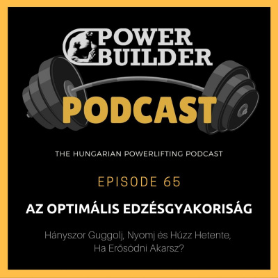 Powerbuilder Podcast - A Magyar Eremel Podcast