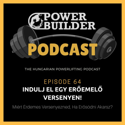 Powerbuilder Podcast - A Magyar Eremel Podcast