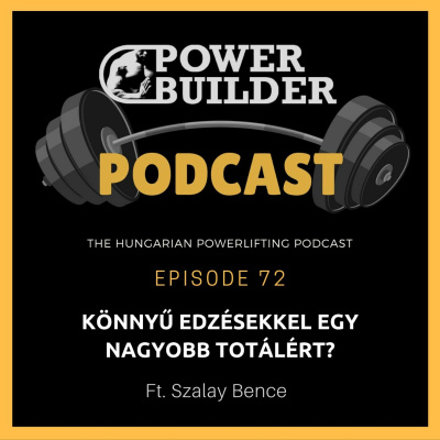 Powerbuilder Podcast - A Magyar Eremel Podcast