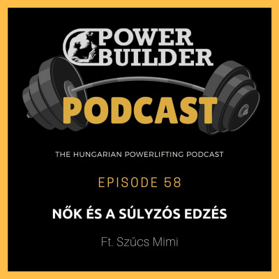Powerbuilder Podcast - A Magyar Eremel Podcast