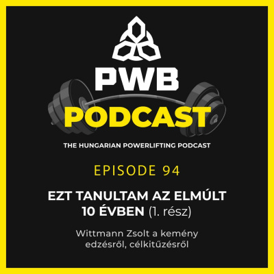 Powerbuilder Podcast - A Magyar Eremel Podcast
