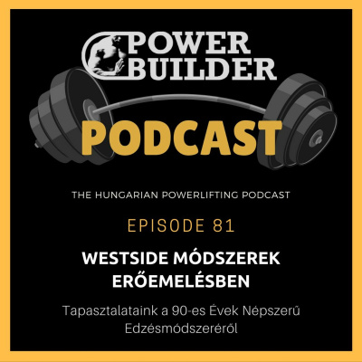 Powerbuilder Podcast - A Magyar Eremel Podcast