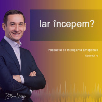 Ep.76 - Iar incepem?