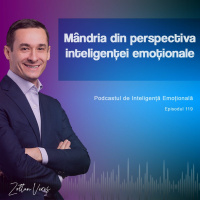 Ep.119 - Mândria din perspectiva inteligenței emoționale