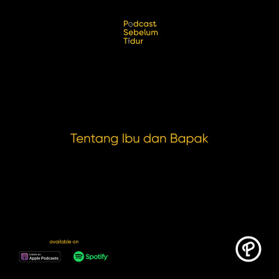 Podcast Sebelum Tidur