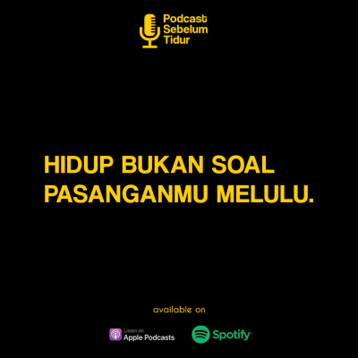 Podcast Sebelum Tidur