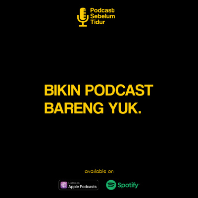 Podcast Sebelum Tidur