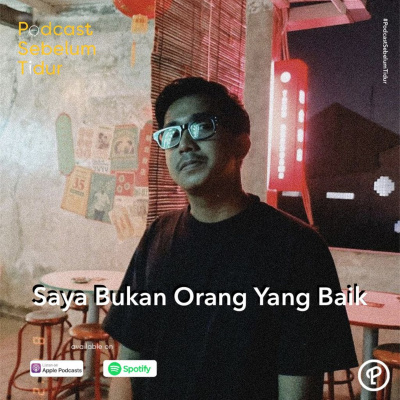 Podcast Sebelum Tidur