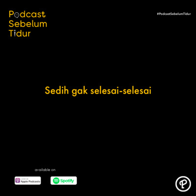 Podcast Sebelum Tidur