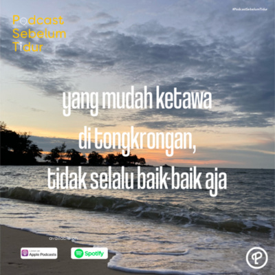 Podcast Sebelum Tidur