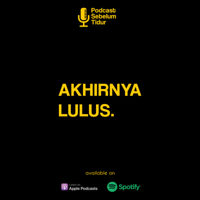 Podcast Sebelum Tidur