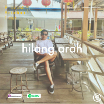 Podcast Sebelum Tidur