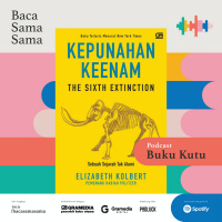 123. Kepunahan Keenam - Betapa Jahat Manusia Terhadap Bumi dan Makhluk Lain ( Rekomendasi Buku #BacaSamaSama )