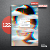 122. Uncanny Valley - Menyingkap Kehidupan Unik di Dunia Startup Teknologi