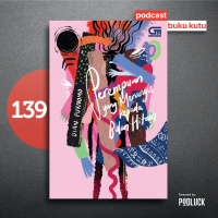 139. Perempuan yang Menangis kepada Bulan Hitam - Kawin Tangkap, Apa Masih Perlu Ada?