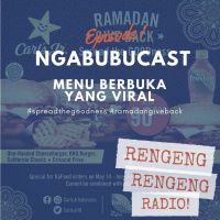 [Ngabubucast Eps 1] | Menu Berbuka yang Viral