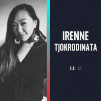 Spektrum Podcast Ep 13 - Irenne Tjokrodinata