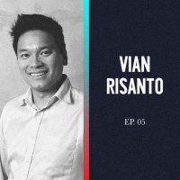 Spektrum Podcast Ep 05 - Vian Risanto