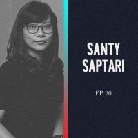 Spektrum Podcast Ep 20 - Santy Saptari