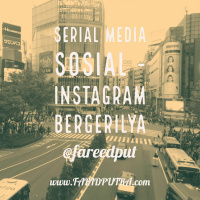 Serial Media Sosial - Instagram Bergerilya