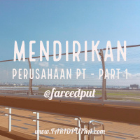 Pendirian Perusahaan PT - Part 1