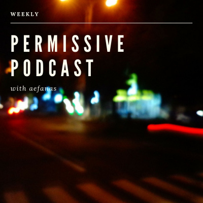 Permissive Podcast