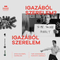 IGAZÁBÓL SZERELEM? ep05.: IGAZÁBÓL SZERELEM (feat. Tari Annamária)