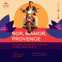 IGAZÁBÓL SZERELEM? ep14.: BOR, MÁMOR, PROVENCE (feat. Tari Annamária)