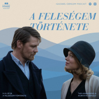 IGAZÁBÓL SZERELEM? ep. 28.: A Feleségem története (feat. Tari Annamária)