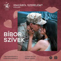 IGAZÁBÓL SZERELEM? ep.37.: BÍBOR SZÍVEK - Purple Hearts (feat. Tari Annamária)