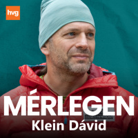 Klein Dávid: Bármekkora plecsnit felvarrok, de ami a hegyen történik, abba senki nem szólhat bele