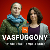 Vasfüggöny #7 - Tompa Andrea, Erdős Virág: Mitől lesz egy író veszélyes?