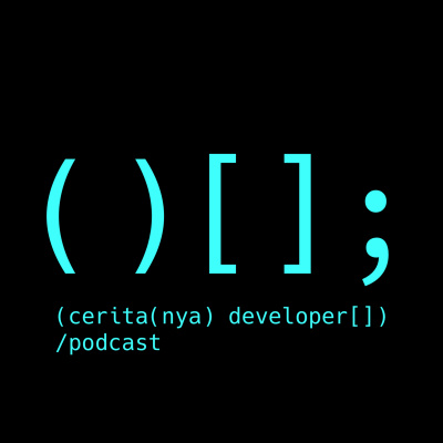 Ceritanya Developer Podcast