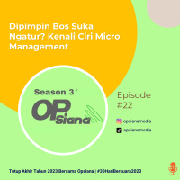 Dipimpin Bos Suka Ngatur? Kenali Ciri Micro Management #30HariBersuara2023