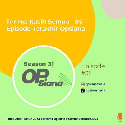Opsiana Podcast