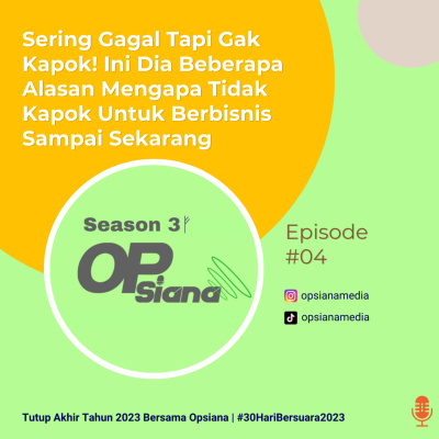Opsiana Podcast