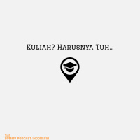Dummy Podcast Edisi 68 - Kuliah? Harusnya Tuh...