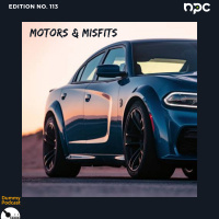 113 - Motors amp Misfits