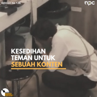126 - Kesedihan Teman untuk Sebuah Konten (bagian 1)