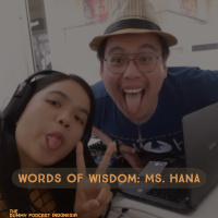 Dummy Podcast Edisi 82 - Words of Wisdom: Ms.Hana