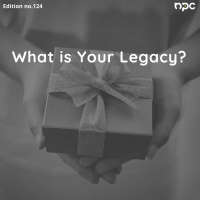 124 - What Is Your Legacy?