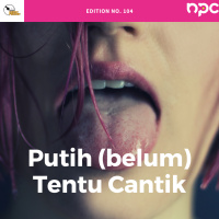 104 - Putih (belum) Tentu Cantik
