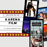 Dummy Podcast Edisi 90 - Karena Film ft. Novia @Podstalgia