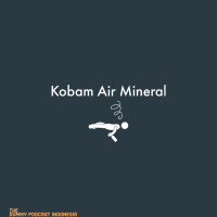 Dummy Podcast Edisi 76 - Kobam Air Mineral