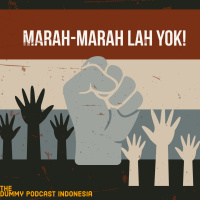 Dummy Podcast Edisi 51 - Marah-Marah Lah Yok!