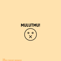 Dummy Podcast Edisi 71 - Mulutmu!