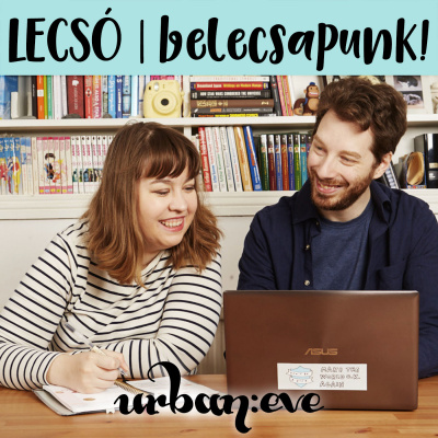 Lecsó: Belecsapunk!